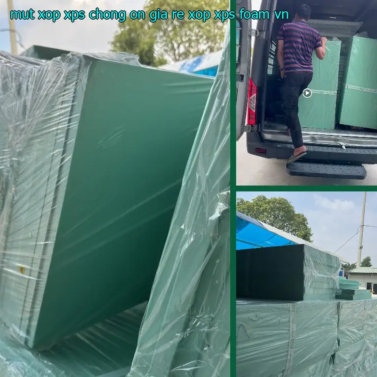 Xuất xứ mút xốp XPS chống ồn giá rẻ Xốp XPS Foam: VN Xuất xứ mút xốp XPS chống ồn giá rẻ Xốp XPS Foam: VN