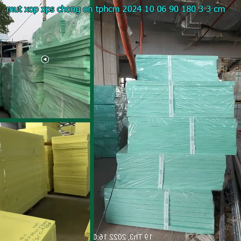 Kích thước mút xốp XPS chống ồn TpHCM 2024-10-06: 90*180*3.3 cm