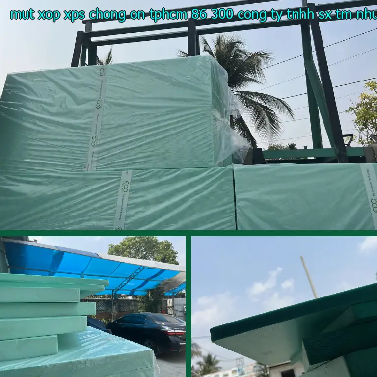 Nhà sản xuất mút xốp XPS chống ồn TpHCM 86.300₫: Công ty TNHH SX TM nhựa Tiến Phong Nhà sản xuất mút xốp XPS chống ồn TpHCM 86.300₫: Công ty TNHH SX TM nhựa Tiến Phong