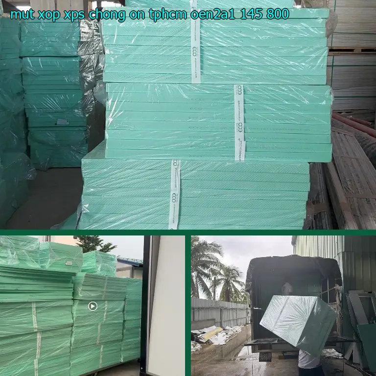 Đơn giá mút xốp XPS chống ồn TpHCM OEN2A1: 145.800₫ Đơn giá mút xốp XPS chống ồn TpHCM OEN2A1: 145.800₫