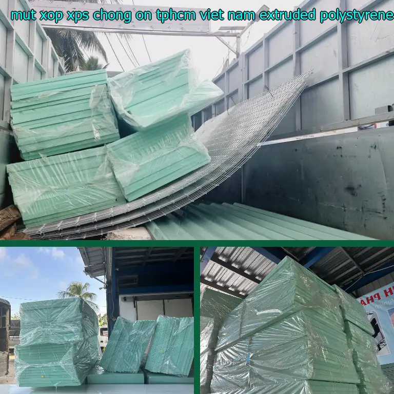 Chất liệu mút xốp XPS chống ồn TpHCM Việt Nam: Extruded Polystyrene Chất liệu mút xốp XPS chống ồn TpHCM Việt Nam: Extruded Polystyrene