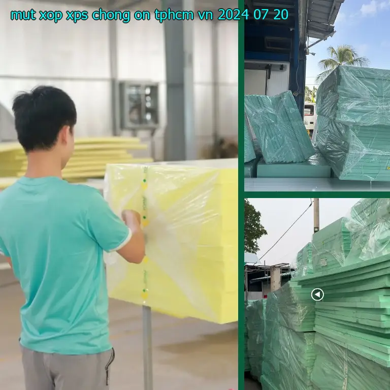 Ngày sản xuất mút xốp XPS chống ồn TpHCM VN: 2024-07-20 Ngày sản xuất mút xốp XPS chống ồn TpHCM VN: 2024-07-20