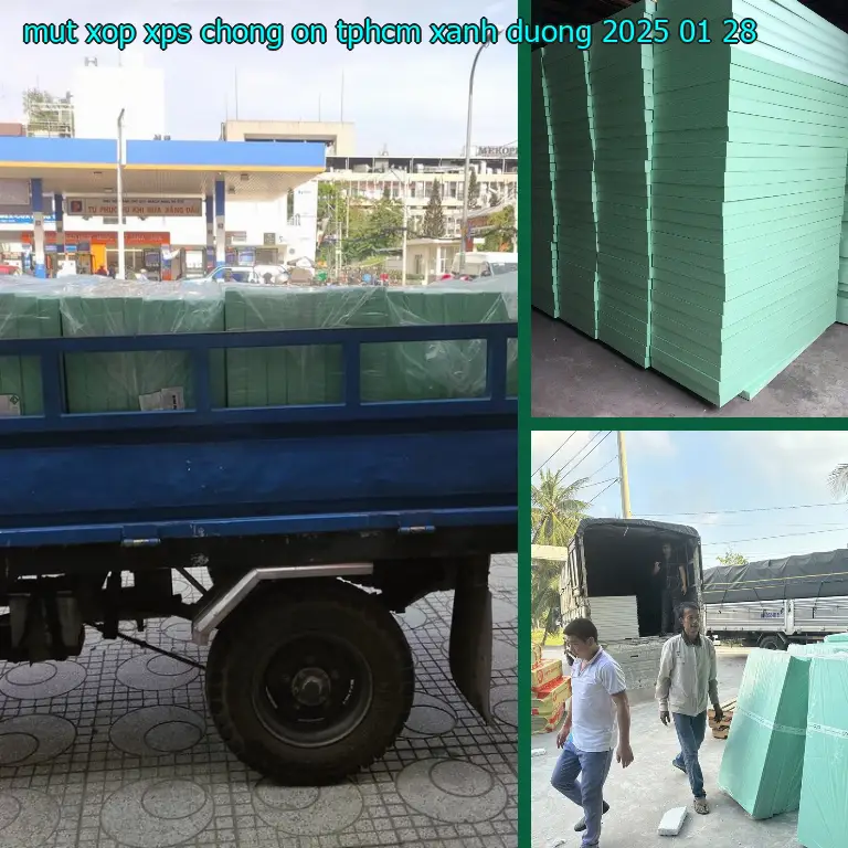 Ngày sản xuất mút xốp XPS chống ồn TpHCM Xanh dương: 2025-01-28 Ngày sản xuất mút xốp XPS chống ồn TpHCM Xanh dương: 2025-01-28