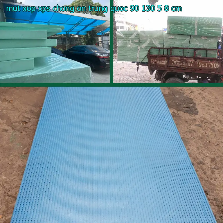 Kích thước mút xốp XPS chống ồn Trung Quốc: 90*130*5.8 cm Kích thước mút xốp XPS chống ồn Trung Quốc: 90*130*5.8 cm