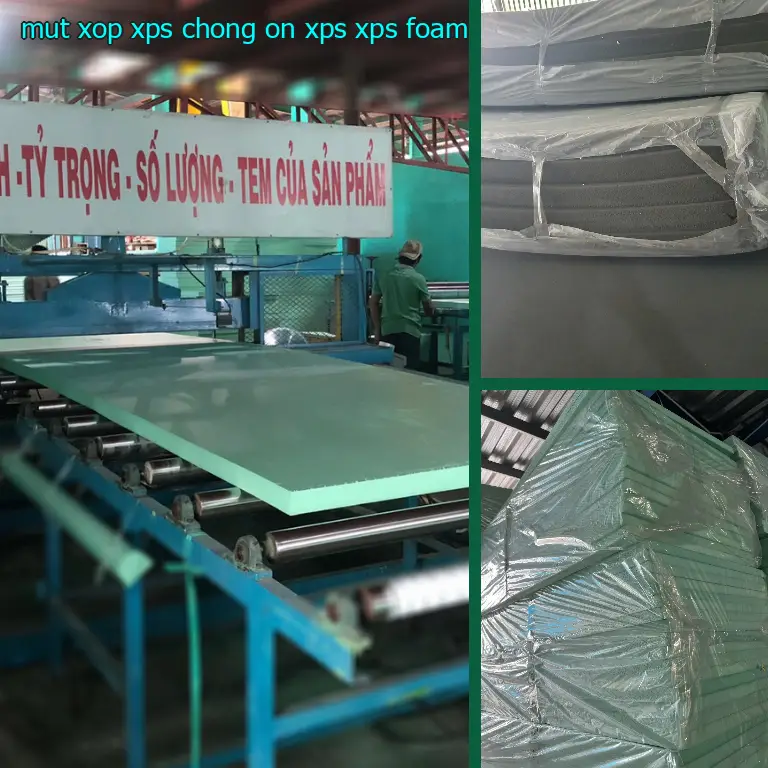 Danh mục mút xốp XPS chống ồn XPS: XPS Foam Danh mục mút xốp XPS chống ồn XPS: XPS Foam