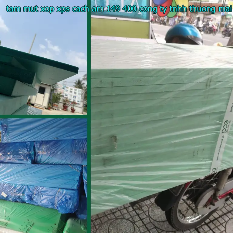 Nhà sản xuất tấm mút xốp XPS cách âm 149.400₫: Công ty TNHH thương mại và công nghiệp Tín Tâm