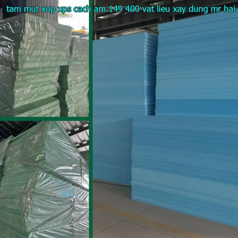 Nhà cung cấp tấm mút xốp XPS cách âm 149.400₫: Vật Liệu Xây Dựng Mr.HẢI