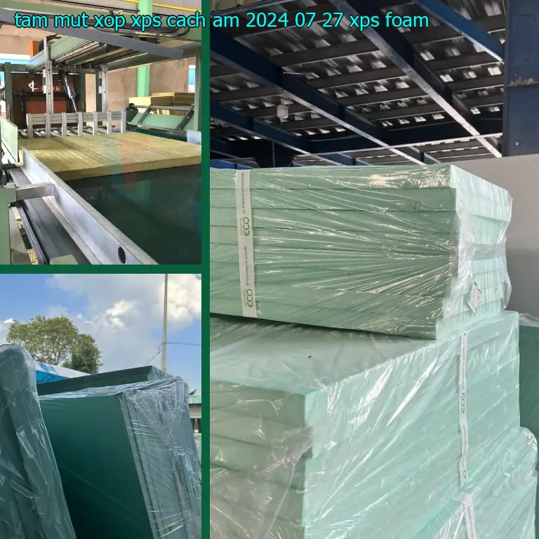 Danh mục tấm mút xốp XPS cách âm 2024-07-27: XPS Foam