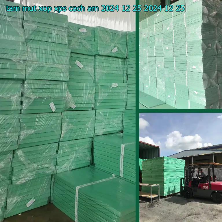 Ngày sản xuất tấm mút xốp XPS cách âm 2024-12-25: 2024-12-25 Ngày sản xuất tấm mút xốp XPS cách âm 2024-12-25: 2024-12-25