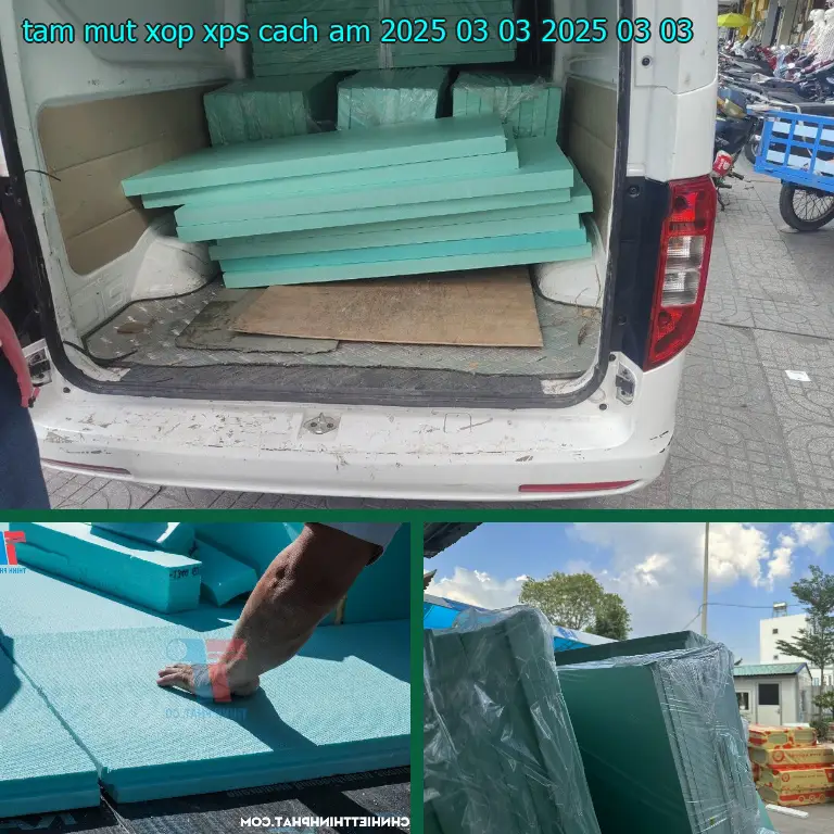 Ngày sản xuất tấm mút xốp XPS cách âm 2025-03-03: 2025-03-03