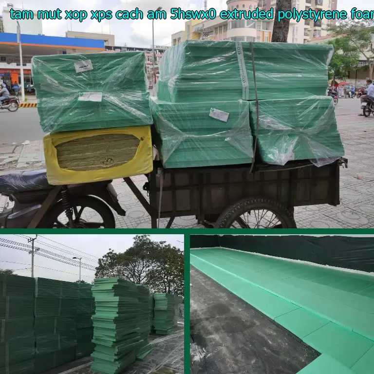 Chất liệu tấm mút xốp XPS cách âm 5HSWX0: Extruded Polystyrene Foam