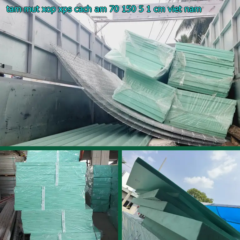 Xuất xứ tấm mút xốp XPS cách âm 70*150*5.1 cm: Viet Nam Xuất xứ tấm mút xốp XPS cách âm 70*150*5.1 cm: Viet Nam