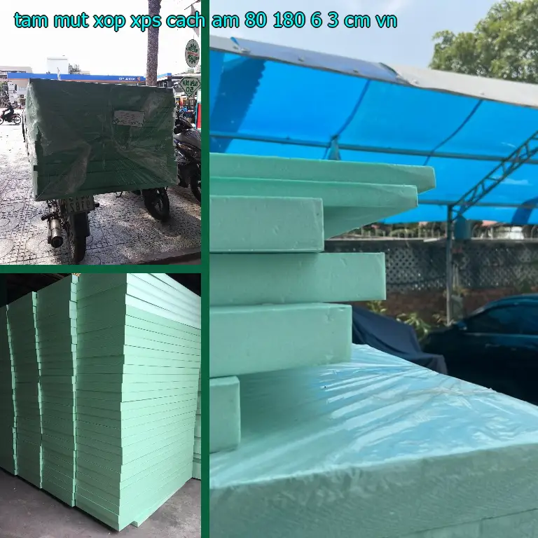 Xuất xứ tấm mút xốp XPS cách âm 80*180*6.3 cm: VN Xuất xứ tấm mút xốp XPS cách âm 80*180*6.3 cm: VN