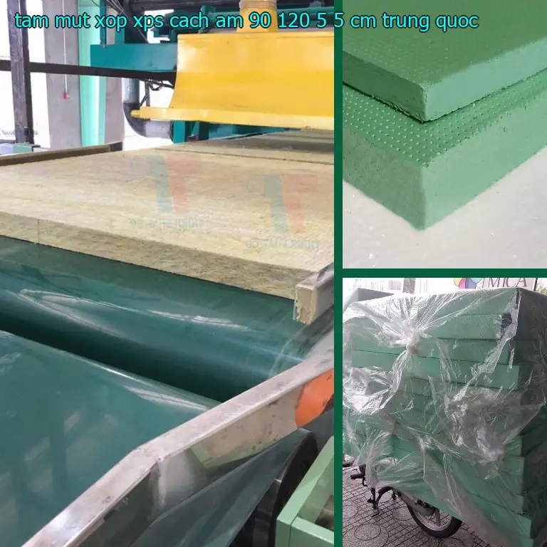 Xuất xứ tấm mút xốp XPS cách âm 90*120*5.5 cm: Trung Quốc