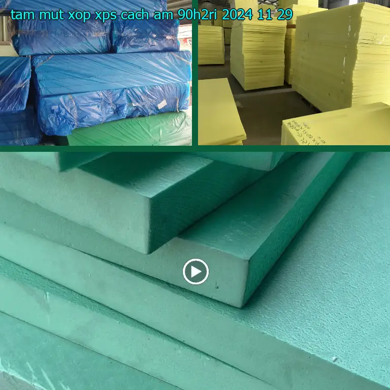 Ngày sản xuất tấm mút xốp XPS cách âm 90H2RI: 2024-11-29 Ngày sản xuất tấm mút xốp XPS cách âm 90H2RI: 2024-11-29
