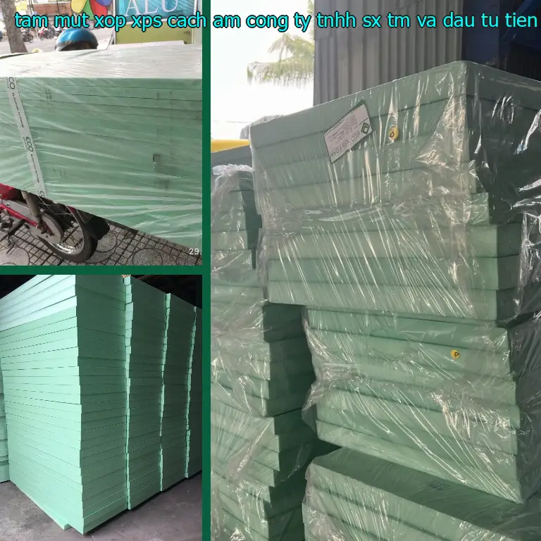 Ngày sản xuất tấm mút xốp XPS cách âm Công ty TNHH SX TM và đầu tư Tiến Phong: 2024-10-28 Ngày sản xuất tấm mút xốp XPS cách âm Công ty TNHH SX TM và đầu tư Tiến Phong: 2024-10-28