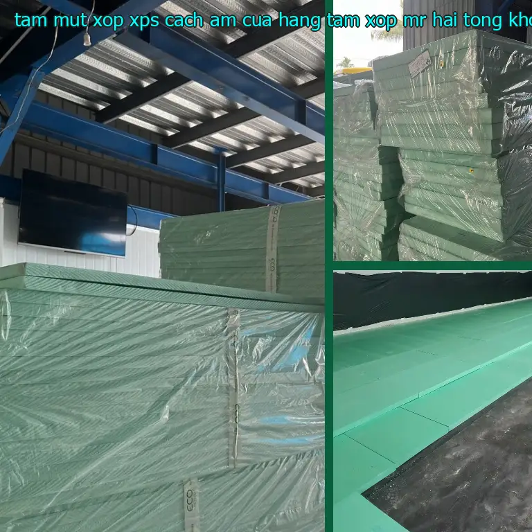 Nhà sản xuất tấm mút xốp XPS cách âm Cửa hàng tấm xốp Mr.HẢI: Tổng kho vật liệu Việt Hưng Nhà sản xuất tấm mút xốp XPS cách âm Cửa hàng tấm xốp Mr.HẢI: Tổng kho vật liệu Việt Hưng