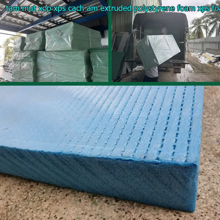 Danh mục tấm mút xốp XPS cách âm Extruded Polystyrene Foam: XPS Foam Board