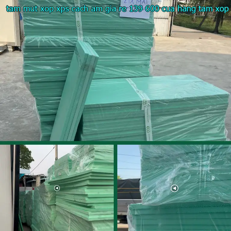 Nhà cung cấp tấm mút xốp XPS cách âm giá rẻ 139.600₫: Cửa hàng tấm xốp Mr.HẢI