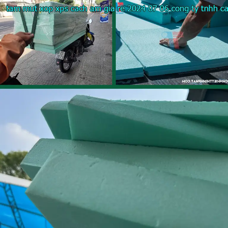 Nhà sản xuất tấm mút xốp XPS cách âm giá rẻ 2024-07-06: Công ty TNHH cách nhiệt Thịnh Phát Nhà sản xuất tấm mút xốp XPS cách âm giá rẻ 2024-07-06: Công ty TNHH cách nhiệt Thịnh Phát