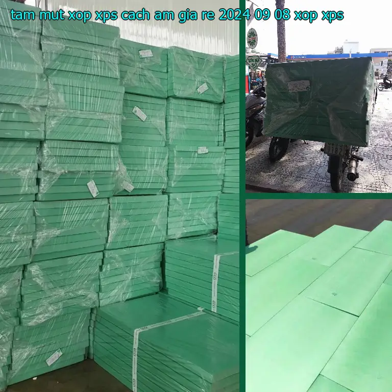 Danh mục tấm mút xốp XPS cách âm giá rẻ 2024-09-08: Xốp XPS Danh mục tấm mút xốp XPS cách âm giá rẻ 2024-09-08: Xốp XPS