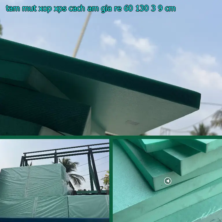 Tấm mút xốp XPS cách âm giá rẻ 60*130*3.9 cm