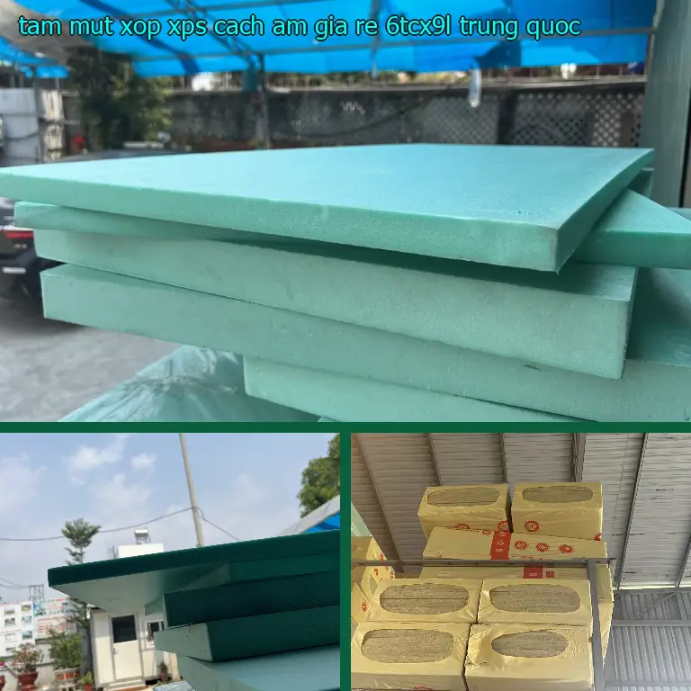 Xuất xứ tấm mút xốp XPS cách âm giá rẻ 6TCX9L: Trung Quốc Xuất xứ tấm mút xốp XPS cách âm giá rẻ 6TCX9L: Trung Quốc