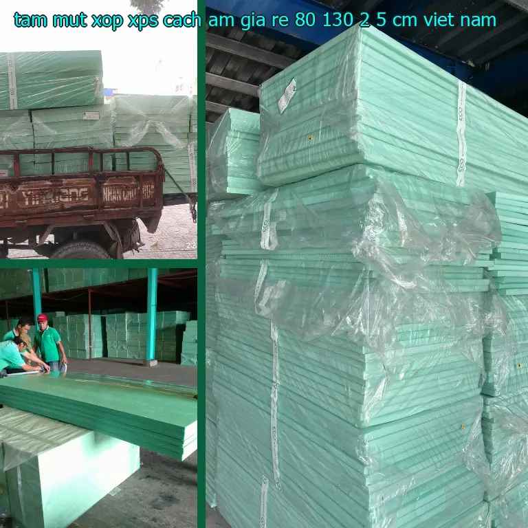 Xuất xứ tấm mút xốp XPS cách âm giá rẻ 80*130*2.5 cm: Việt Nam Xuất xứ tấm mút xốp XPS cách âm giá rẻ 80*130*2.5 cm: Việt Nam