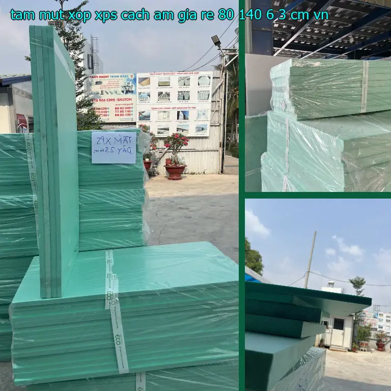 Xuất xứ tấm mút xốp XPS cách âm giá rẻ 80*140*6.3 cm: VN Xuất xứ tấm mút xốp XPS cách âm giá rẻ 80*140*6.3 cm: VN
