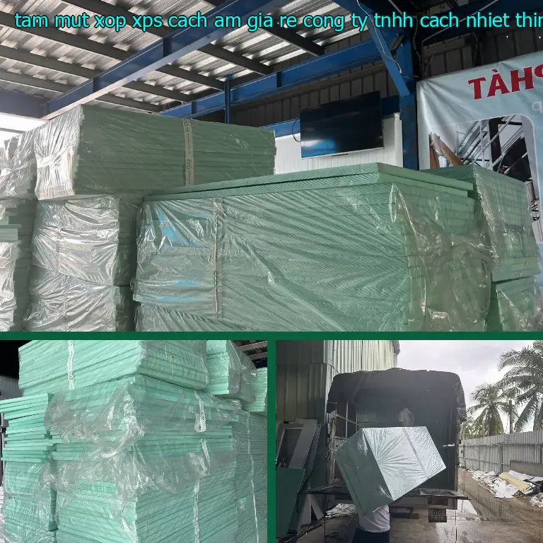 Nhà sản xuất tấm mút xốp XPS cách âm giá rẻ Công ty TNHH cách nhiệt Thịnh Phát: Công ty TNHH cách nhiệt Thịnh Phát Nhà sản xuất tấm mút xốp XPS cách âm giá rẻ Công ty TNHH cách nhiệt Thịnh Phát: Công ty TNHH cách nhiệt Thịnh Phát