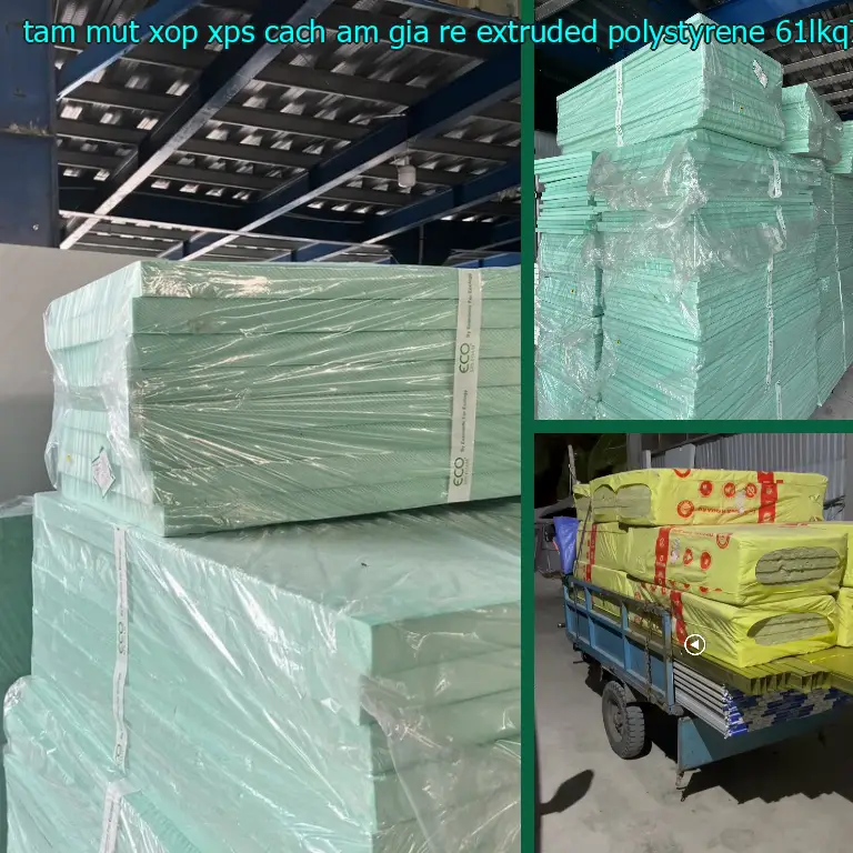 Model tấm mút xốp XPS cách âm giá rẻ Extruded Polystyrene: 61LKQ7 Model tấm mút xốp XPS cách âm giá rẻ Extruded Polystyrene: 61LKQ7