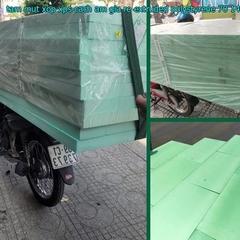 Kích thước tấm mút xốp XPS cách âm giá rẻ Extruded Polystyrene: 70*140*6.7 cm Kích thước tấm mút xốp XPS cách âm giá rẻ Extruded Polystyrene: 70*140*6.7 cm
