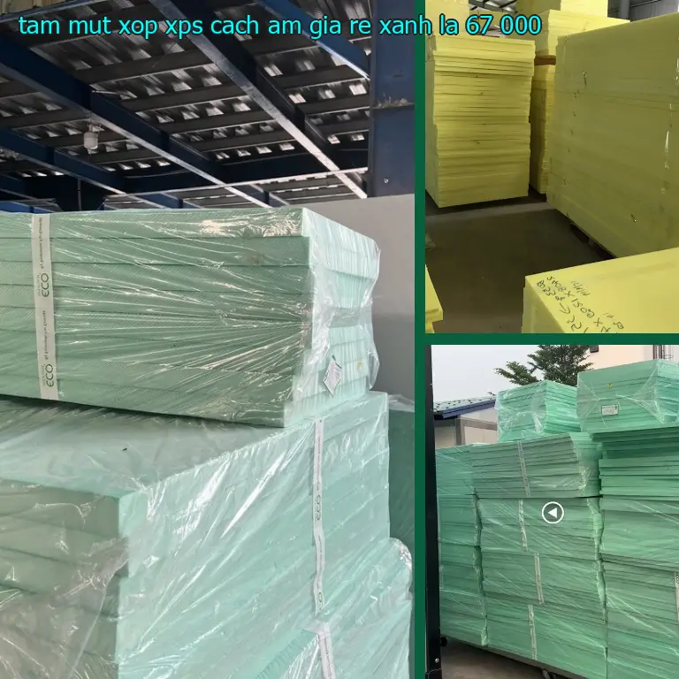 Đơn giá tấm mút xốp XPS cách âm giá rẻ Xanh lá: 67.000₫ Đơn giá tấm mút xốp XPS cách âm giá rẻ Xanh lá: 67.000₫