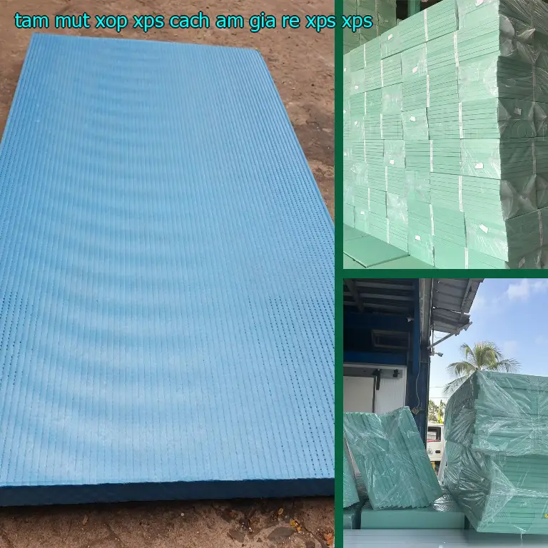 Chất liệu tấm mút xốp XPS cách âm giá rẻ XPS: XPS
