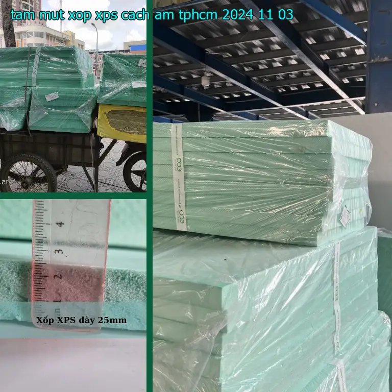 Tấm mút xốp XPS cách âm TpHCM 2024-11-03