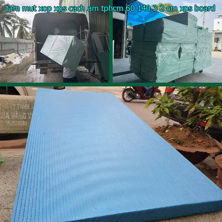 Danh mục tấm mút xốp XPS cách âm TpHCM 60*140*3.2 cm: XPS Board Danh mục tấm mút xốp XPS cách âm TpHCM 60*140*3.2 cm: XPS Board