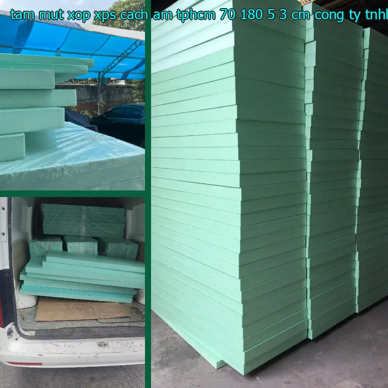 Nhà sản xuất tấm mút xốp XPS cách âm TpHCM 70*180*5.3 cm: Công ty TNHH SX TM và đầu tư Tiến Phong