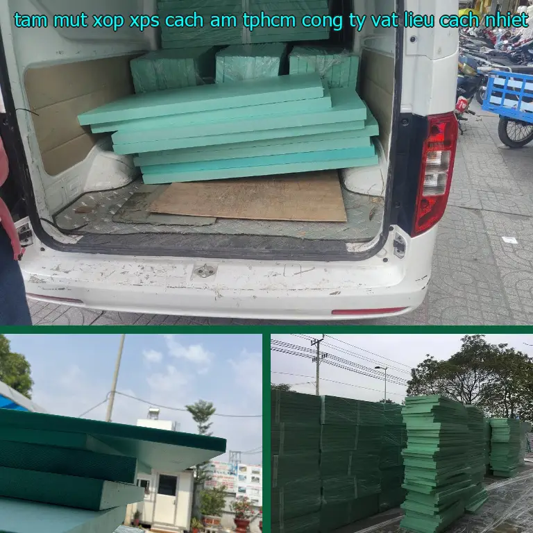 Nhà cung cấp tấm mút xốp XPS cách âm TpHCM Công ty vật liệu cách nhiệt Việt Nhật: VLXD Mr.HẢI