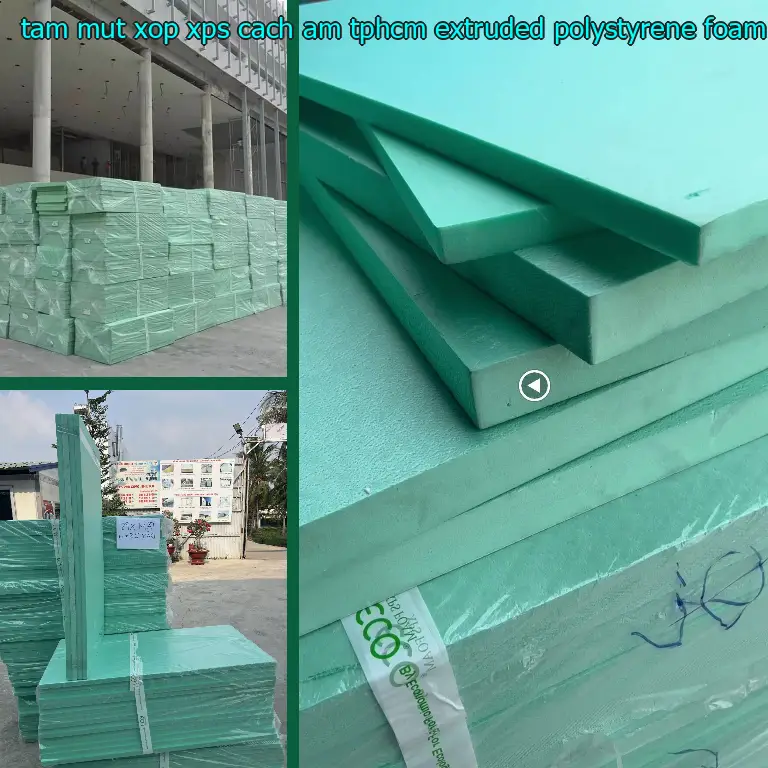 Nhà sản xuất tấm mút xốp XPS cách âm TpHCM Extruded Polystyrene Foam: Công ty TNHH cách nhiệt King Panel