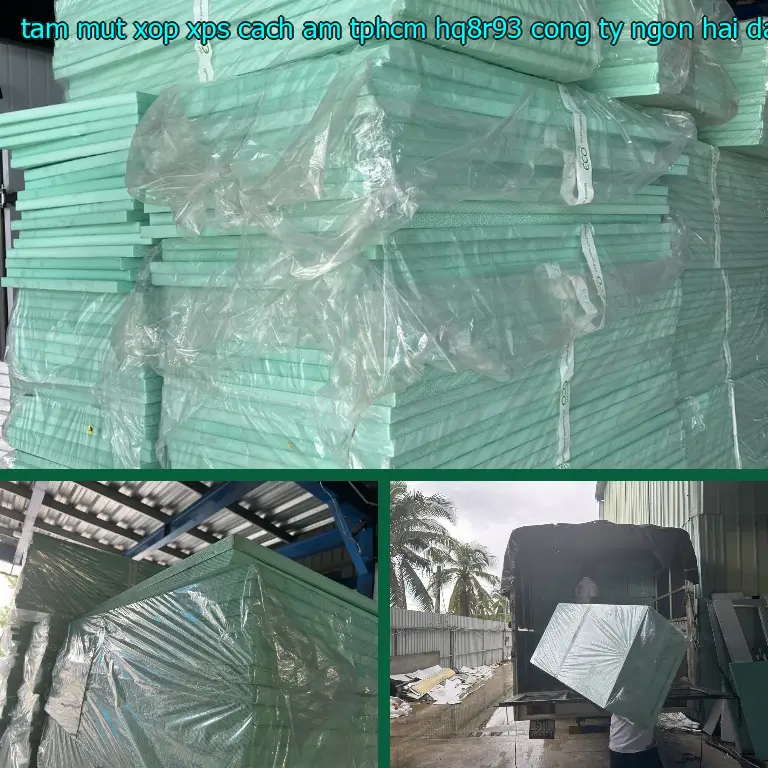 Nhà cung cấp tấm mút xốp XPS cách âm TpHCM HQ8R93: Công ty Ngọn Hải Đăng Nhà cung cấp tấm mút xốp XPS cách âm TpHCM HQ8R93: Công ty Ngọn Hải Đăng