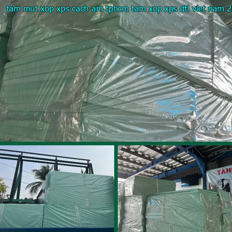 Ngày sản xuất tấm mút xốp XPS cách âm TpHCM Tấm xốp XPS DTL Việt Nam: 2025-04-26 Ngày sản xuất tấm mút xốp XPS cách âm TpHCM Tấm xốp XPS DTL Việt Nam: 2025-04-26