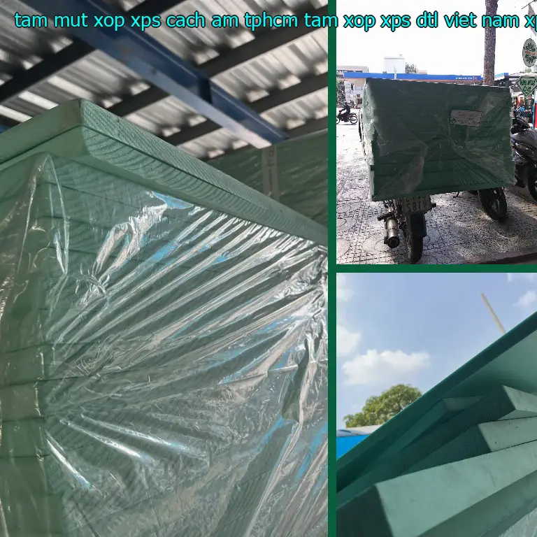 Danh mục tấm mút xốp XPS cách âm TpHCM Tấm xốp XPS DTL Việt Nam: XPS Foam Danh mục tấm mút xốp XPS cách âm TpHCM Tấm xốp XPS DTL Việt Nam: XPS Foam