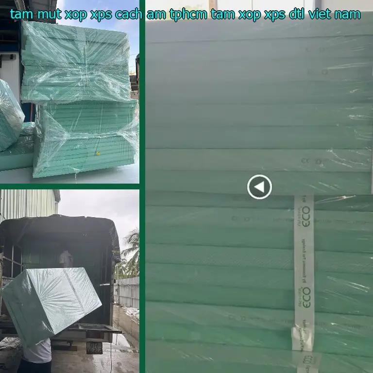 Tấm mút xốp XPS cách âm TpHCM Tấm xốp XPS DTL Việt Nam