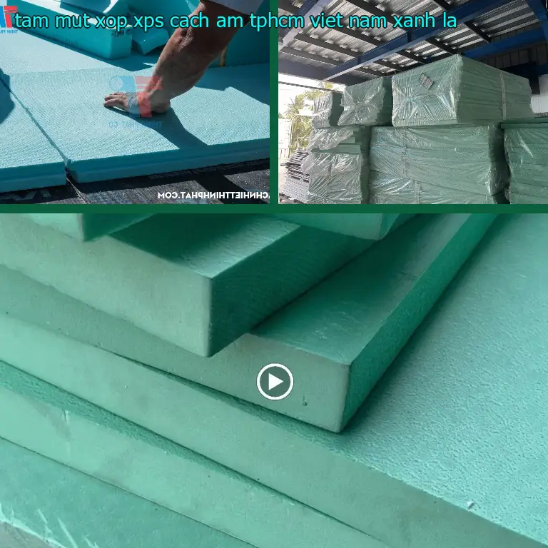 Màu sắc tấm mút xốp XPS cách âm TpHCM Viet Nam: Xanh lá