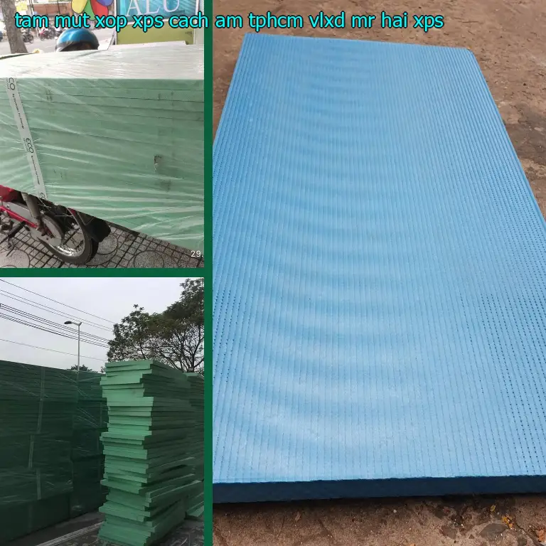 Chất liệu tấm mút xốp XPS cách âm TpHCM VLXD Mr.HẢI: XPS Chất liệu tấm mút xốp XPS cách âm TpHCM VLXD Mr.HẢI: XPS