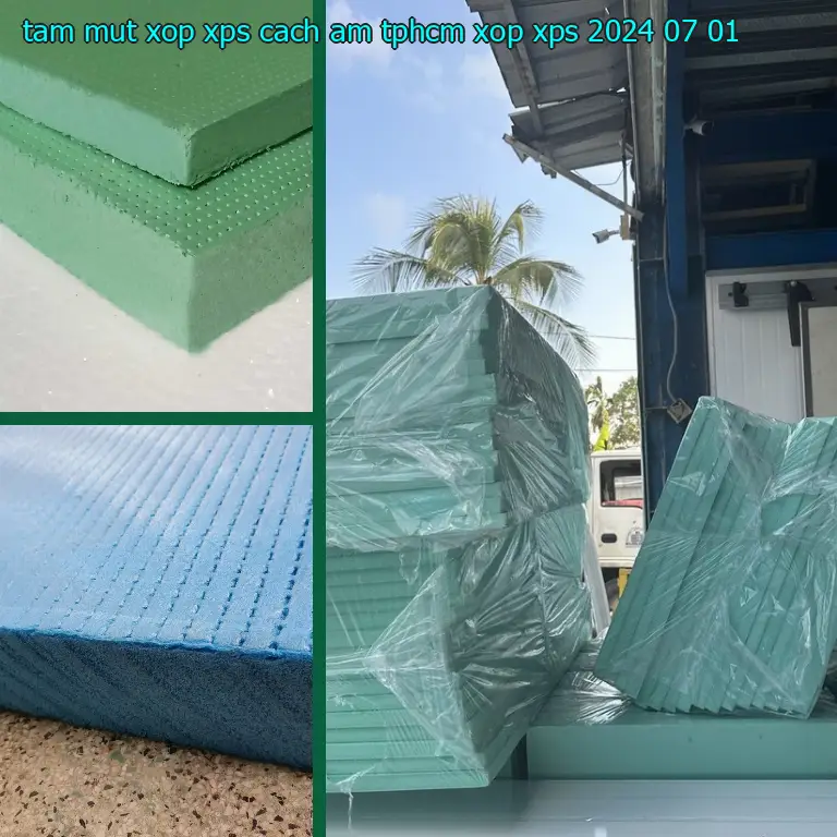 Ngày sản xuất tấm mút xốp XPS cách âm TpHCM Xốp XPS: 2024-07-01 Ngày sản xuất tấm mút xốp XPS cách âm TpHCM Xốp XPS: 2024-07-01