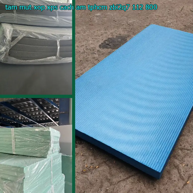 Đơn giá tấm mút xốp XPS cách âm TpHCM ZBI2Q7: 112.800₫ Đơn giá tấm mút xốp XPS cách âm TpHCM ZBI2Q7: 112.800₫
