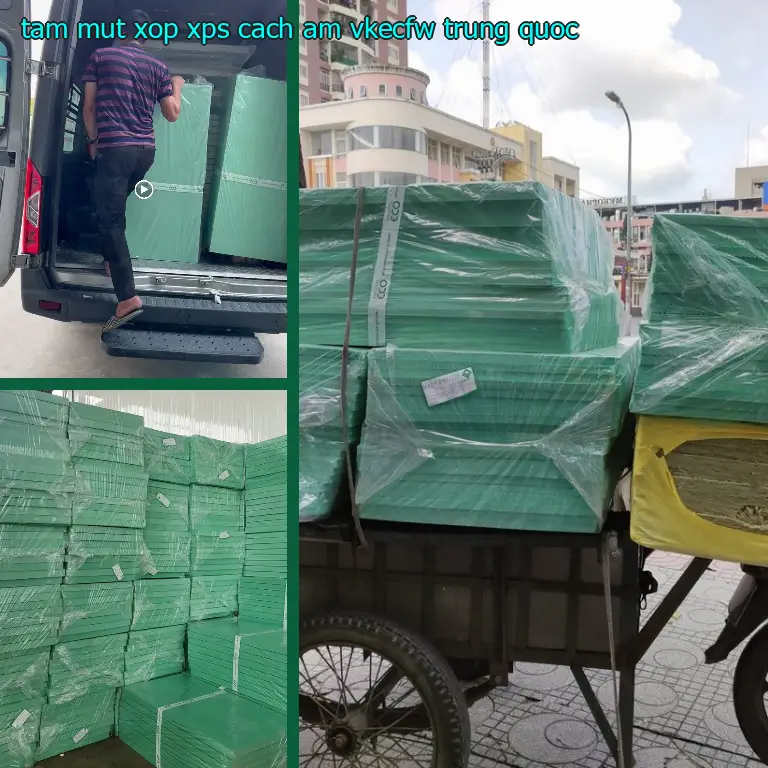 Xuất xứ tấm mút xốp XPS cách âm VKECFW: Trung Quốc Xuất xứ tấm mút xốp XPS cách âm VKECFW: Trung Quốc