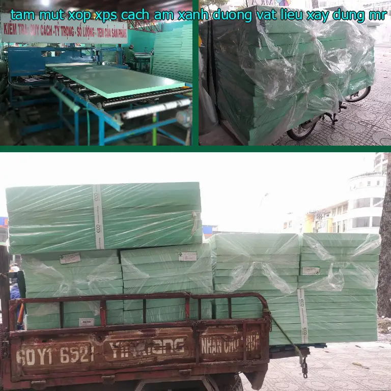 Nhà cung cấp tấm mút xốp XPS cách âm Xanh dương: Vật Liệu Xây Dựng Mr.HẢI Nhà cung cấp tấm mút xốp XPS cách âm Xanh dương: Vật Liệu Xây Dựng Mr.HẢI