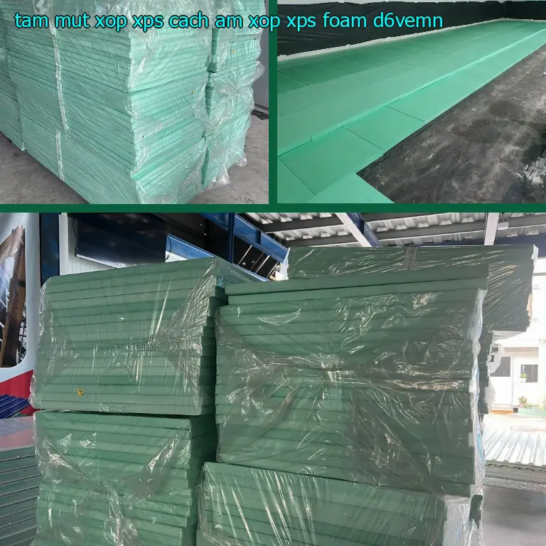 Model tấm mút xốp XPS cách âm Xốp XPS Foam: D6VEMN Model tấm mút xốp XPS cách âm Xốp XPS Foam: D6VEMN